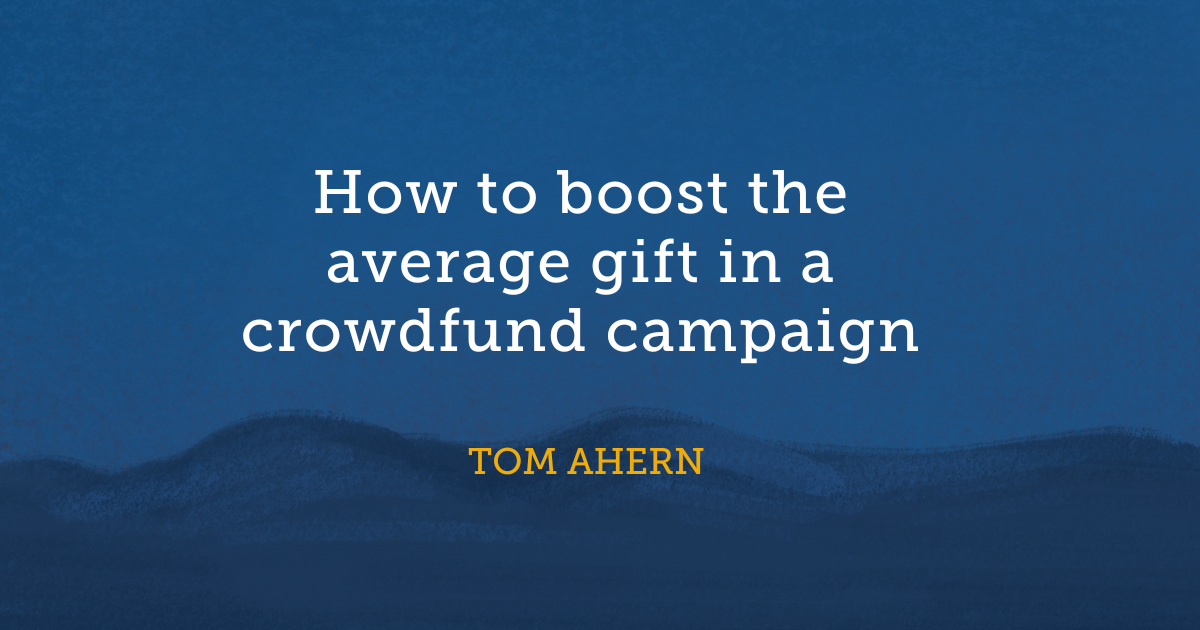 Increasing the average gift in crowdfunding