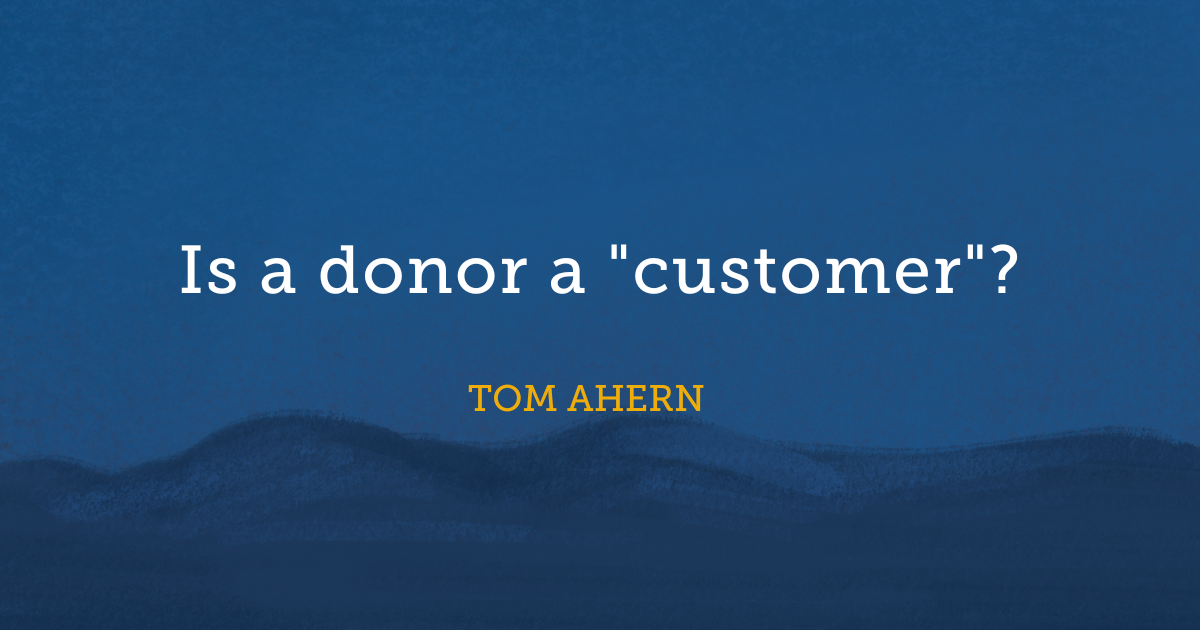 Is a donor a "customer"?