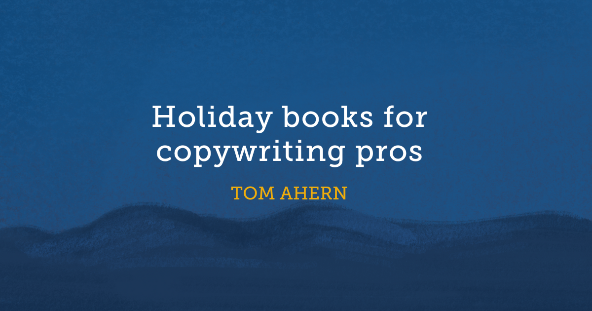 Holiday books for copywriting pros