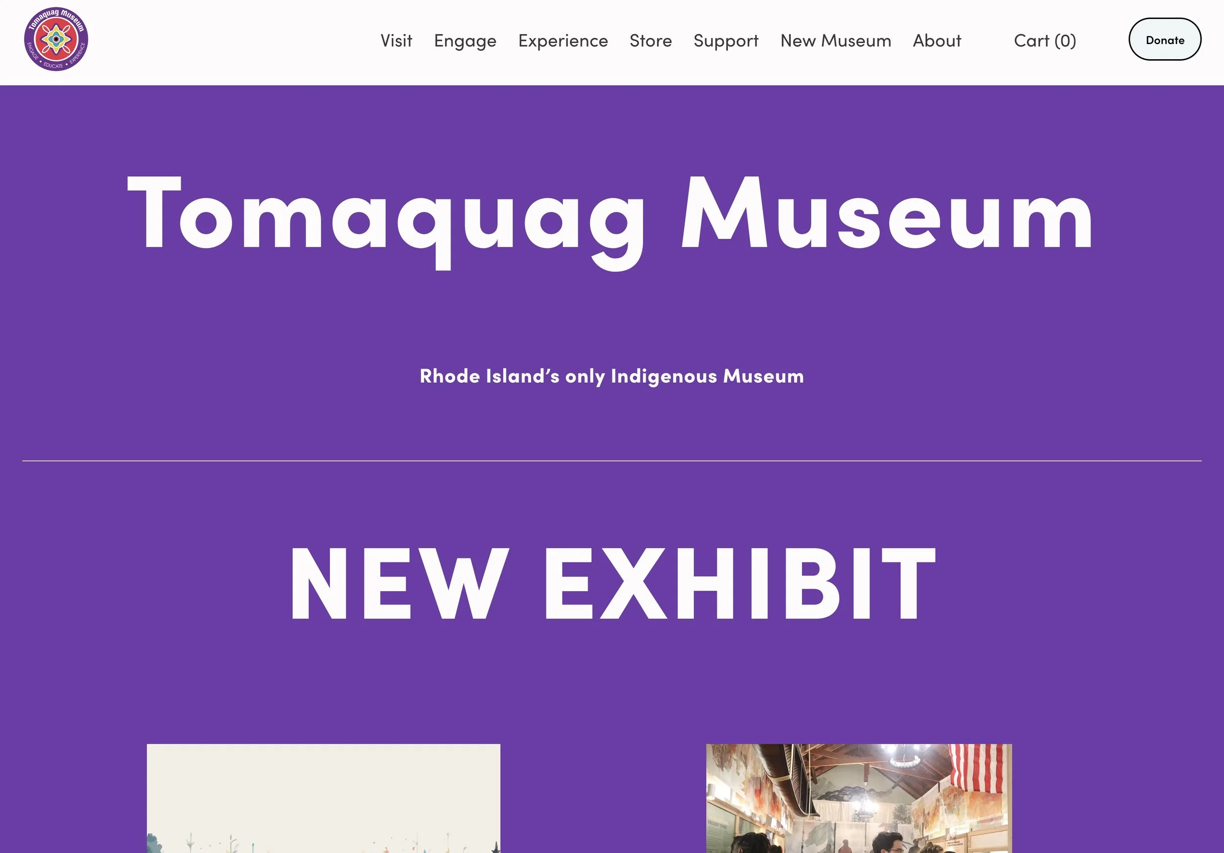 screenshot of the Museum's home page. It reads, "Tomaquag Museum Rhode Island's only Indigenous Museum. NEW EXHIBIT