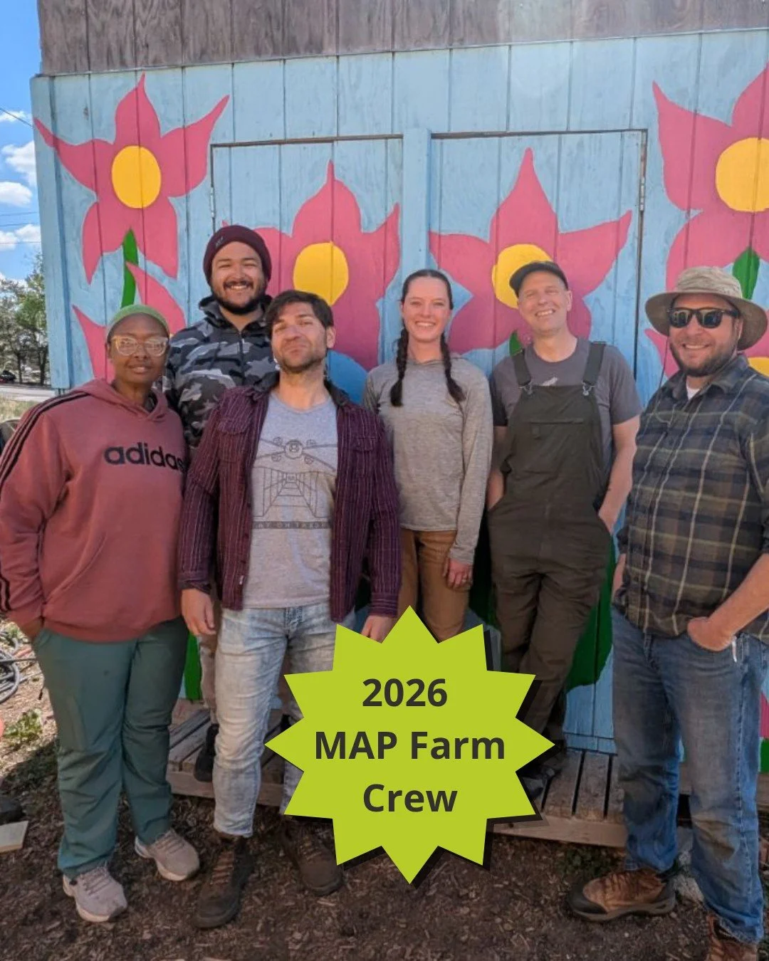 Say hello to the 2026 Mountair Park Community Farm Crew - we're so excited to have you!

Front Row (From Left): Sunny, she/her; Marlon, he/him; Brie, she/her; Steph, they/them; Dan, he/him
Back Row: Jos&eacute;, he/him