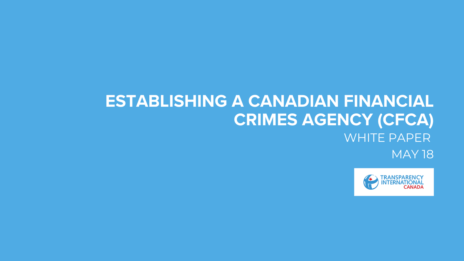Establishing a Canadian Financial Crime Agency - May 18