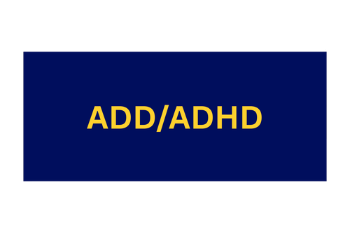 ADD/ADHD