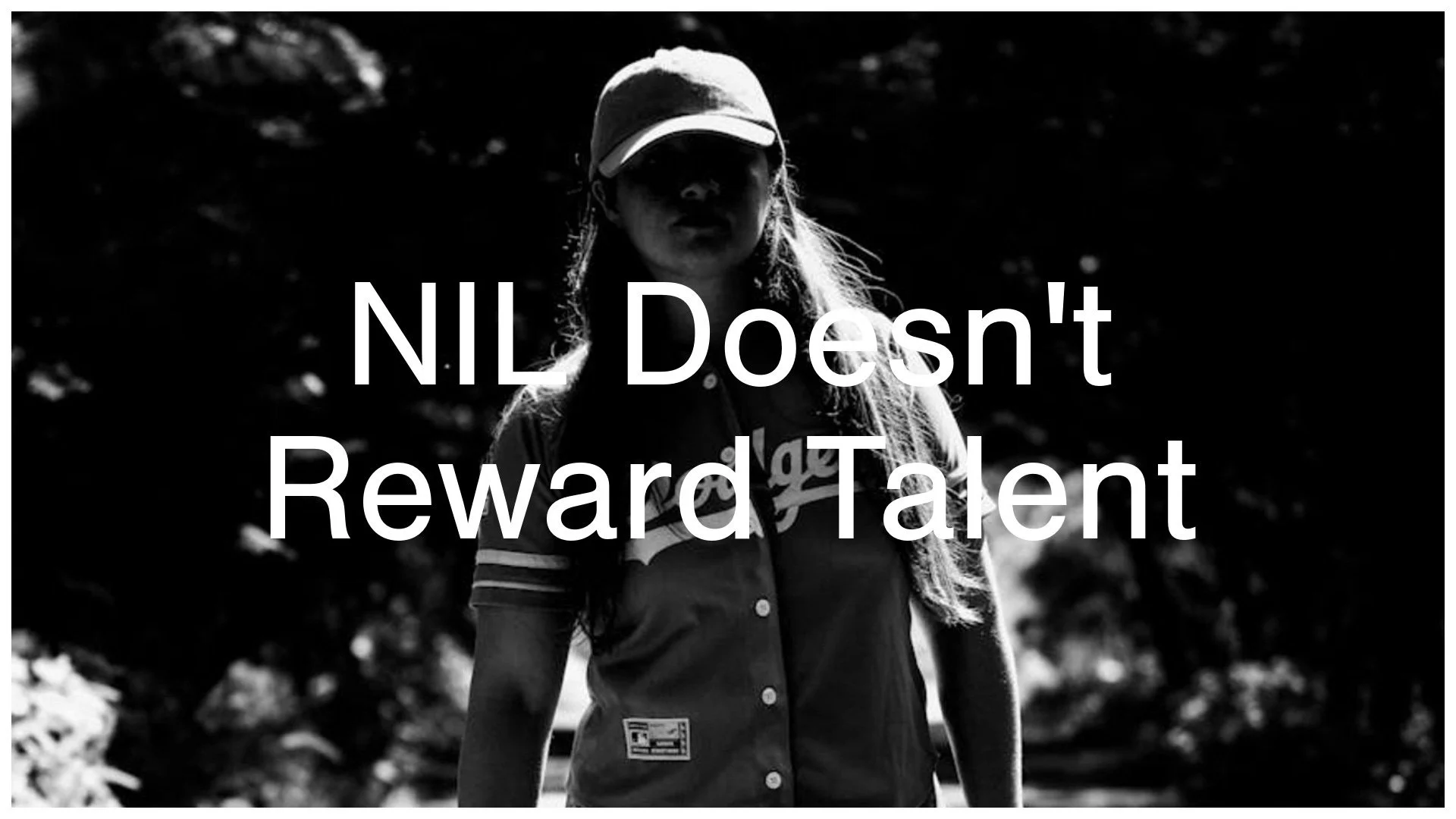 NIL Doesn’t Reward Talent