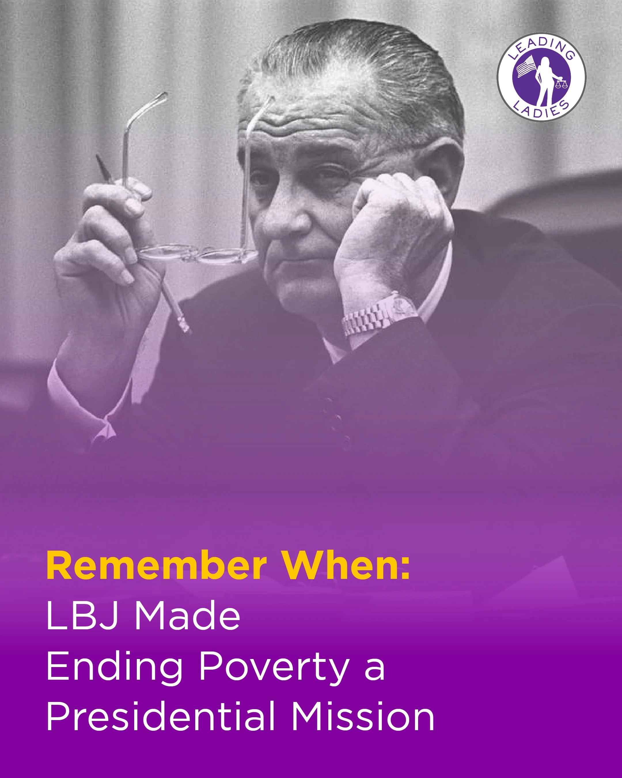 Remember When: LBJ Made Ending Poverty a Presidential Mission