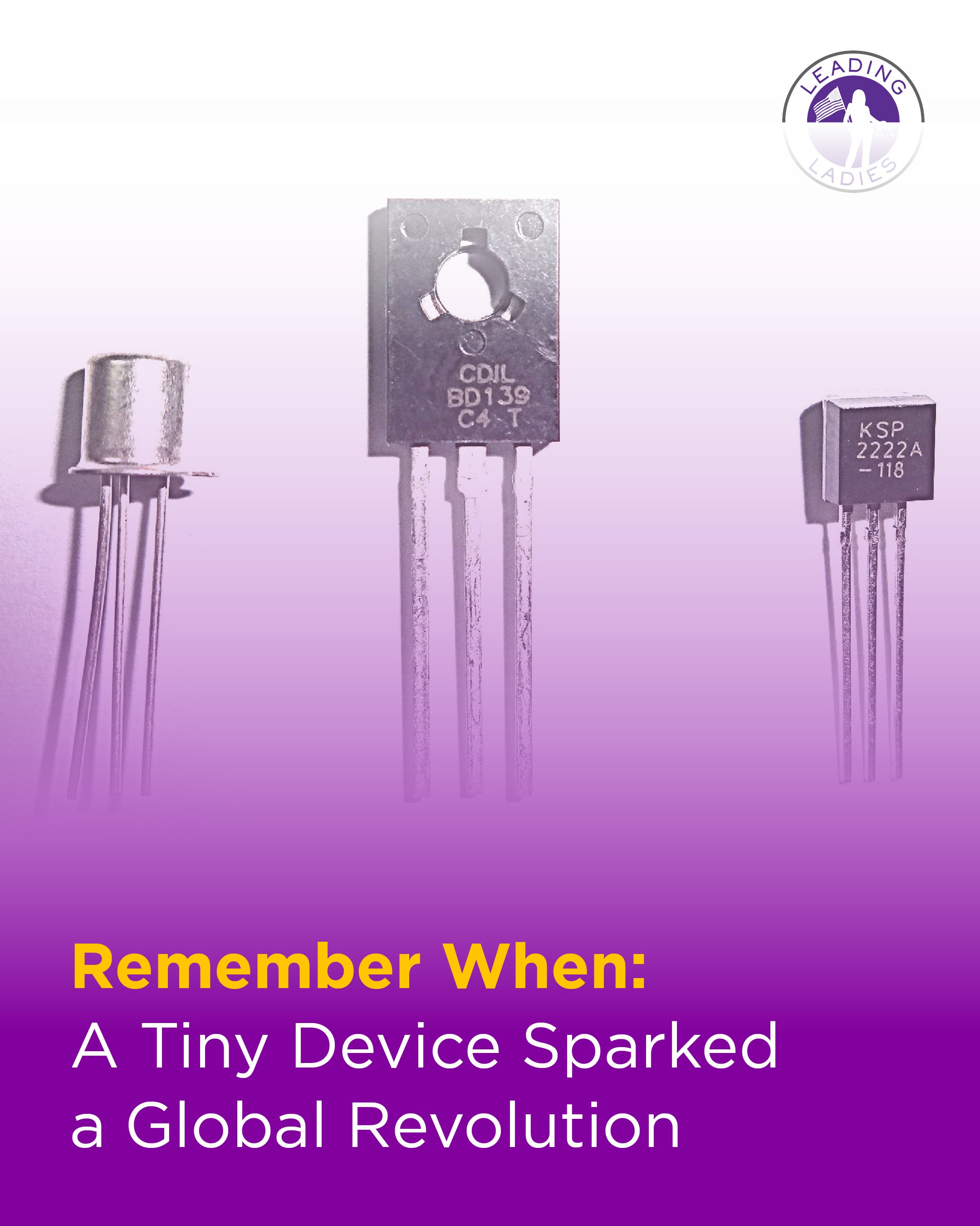 Remember When: A Tiny Device Sparked a Global Revolution