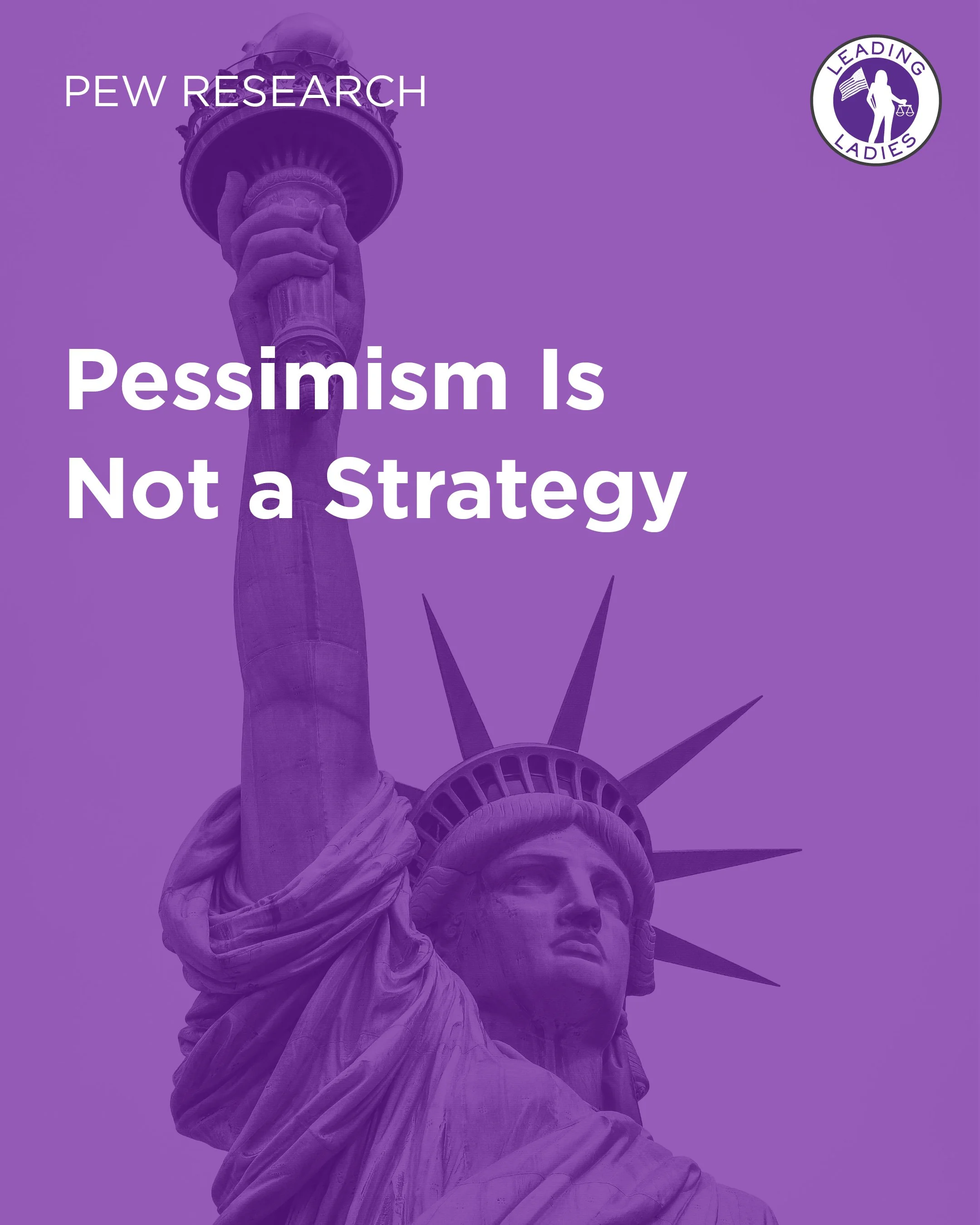 Pew Research: Pessimism Is Not a Strategy