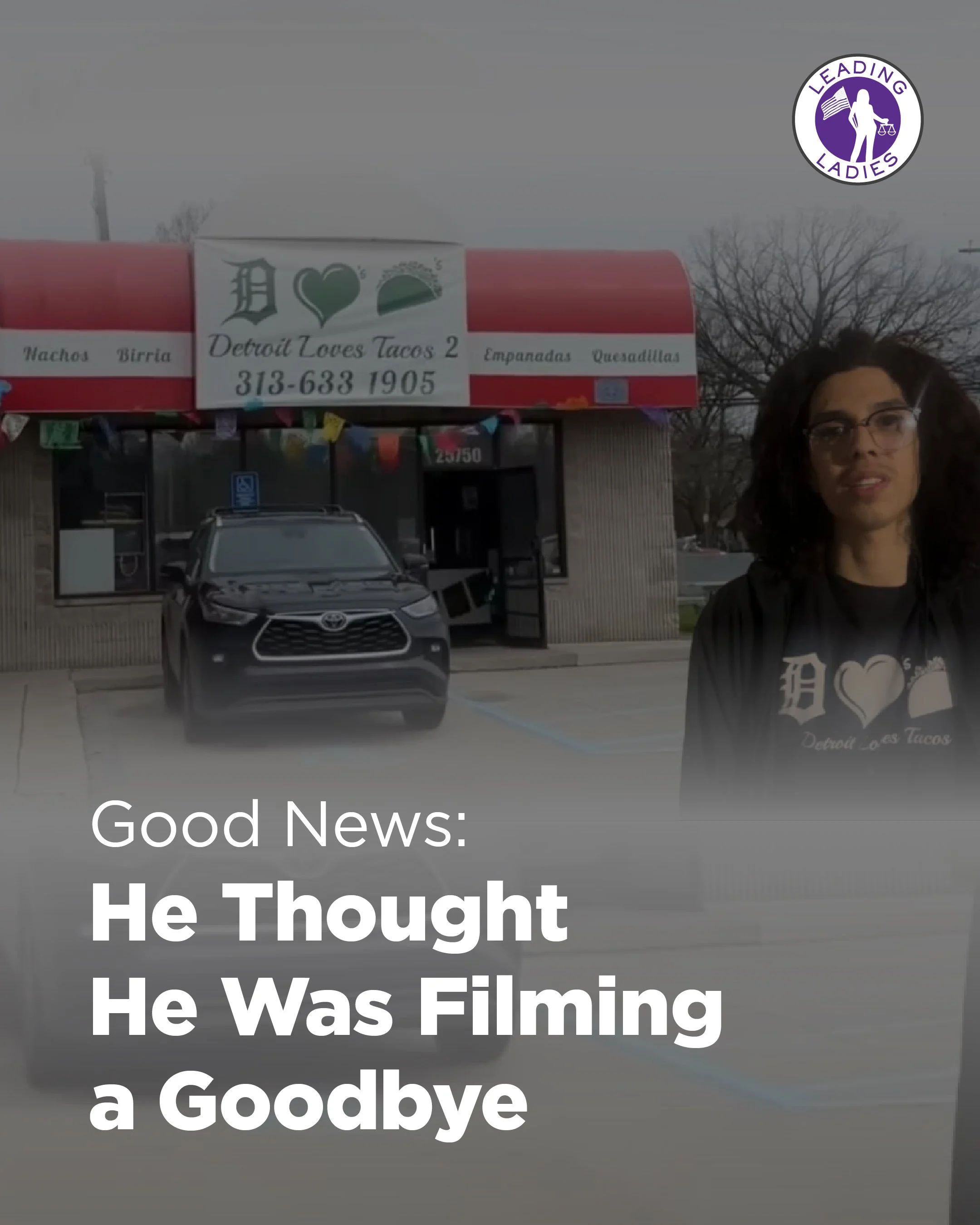 Good News: He Thought He Was Filming a Goodbye