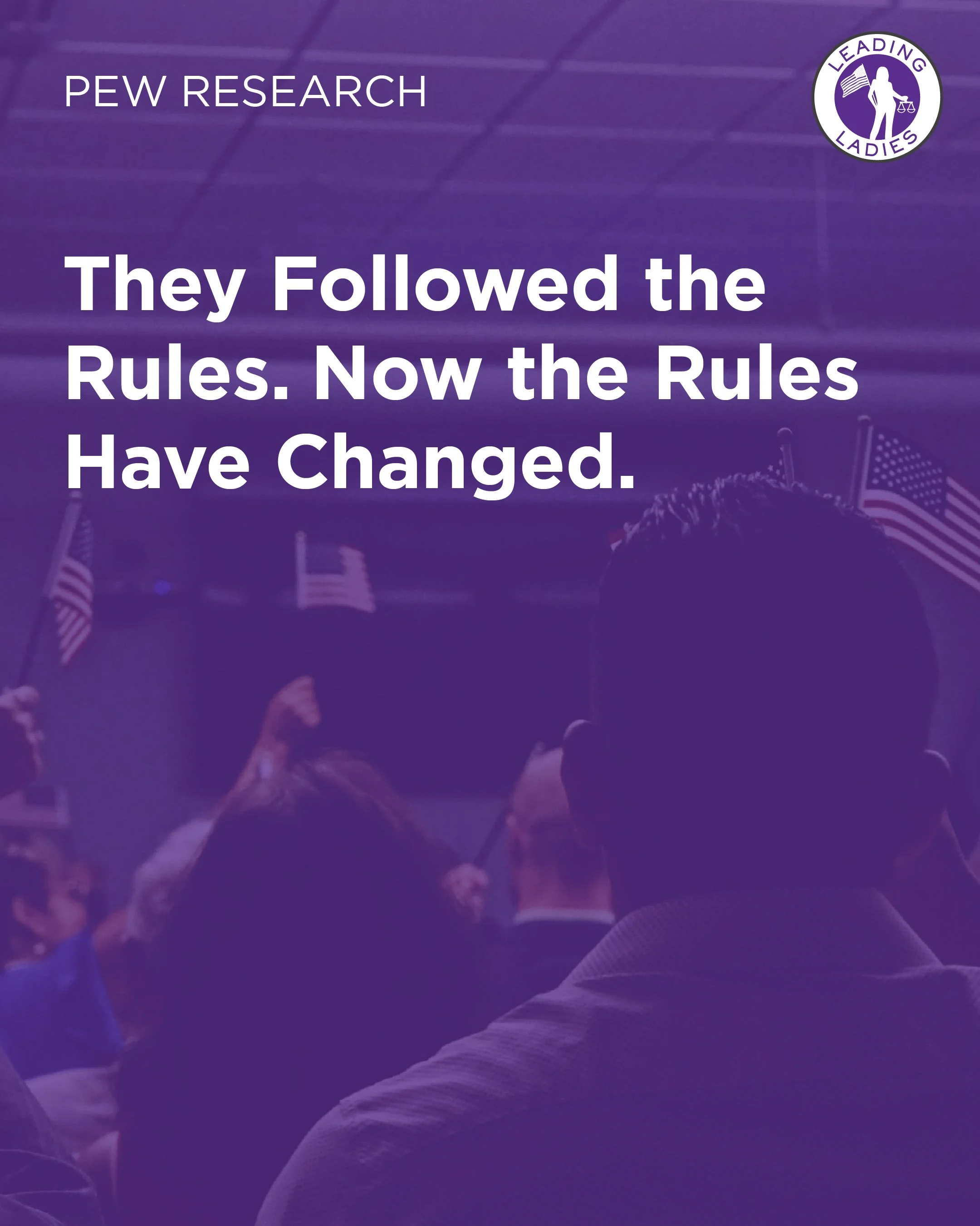 Pew Research: They Followed the Rules. Now the Rules Have Changed.