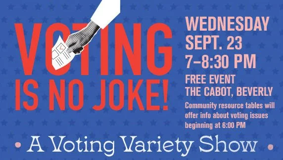 Voting is No Joke! A Voting Variety Show