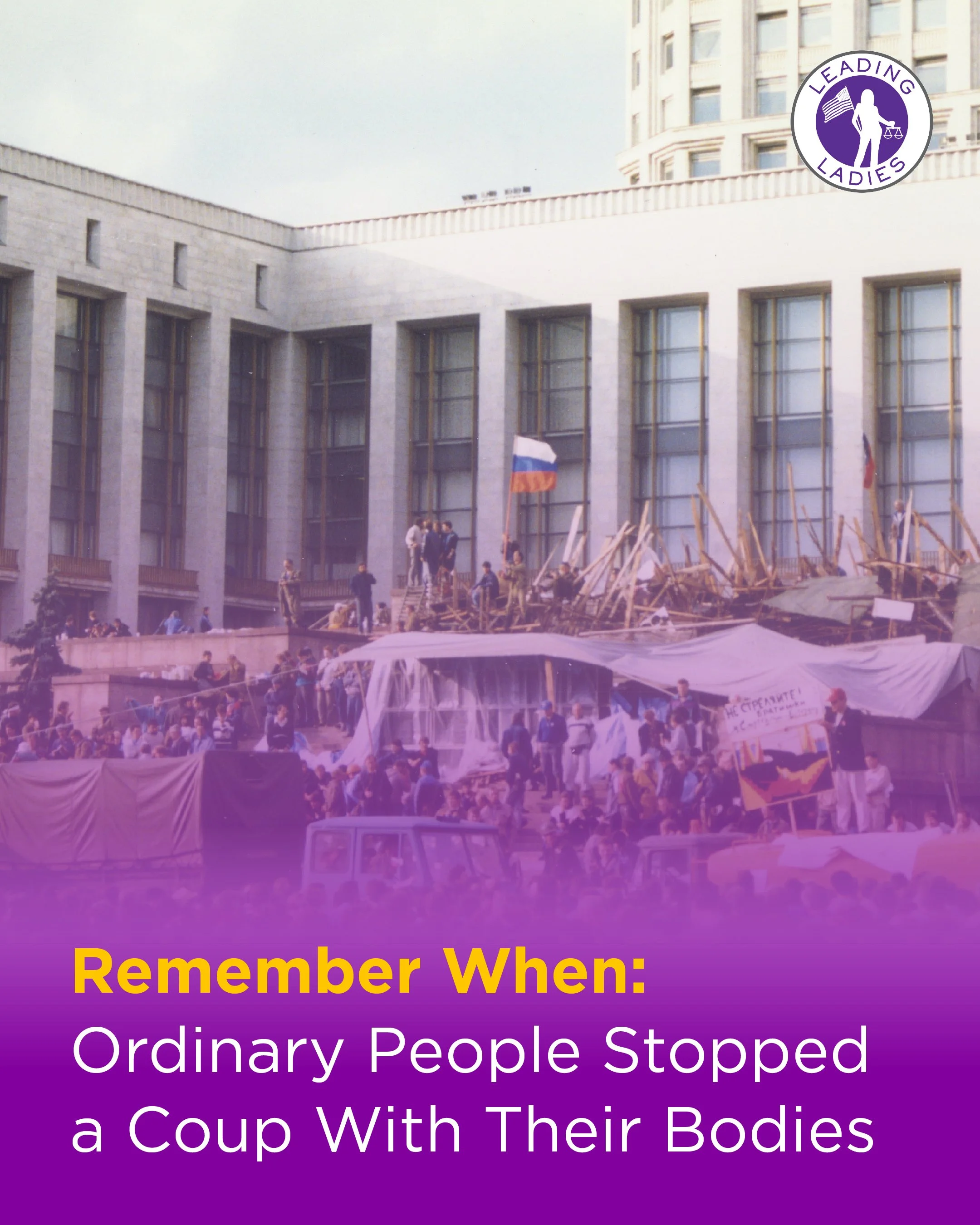 Remember When: Ordinary People Stopped a Coup With Their Bodies