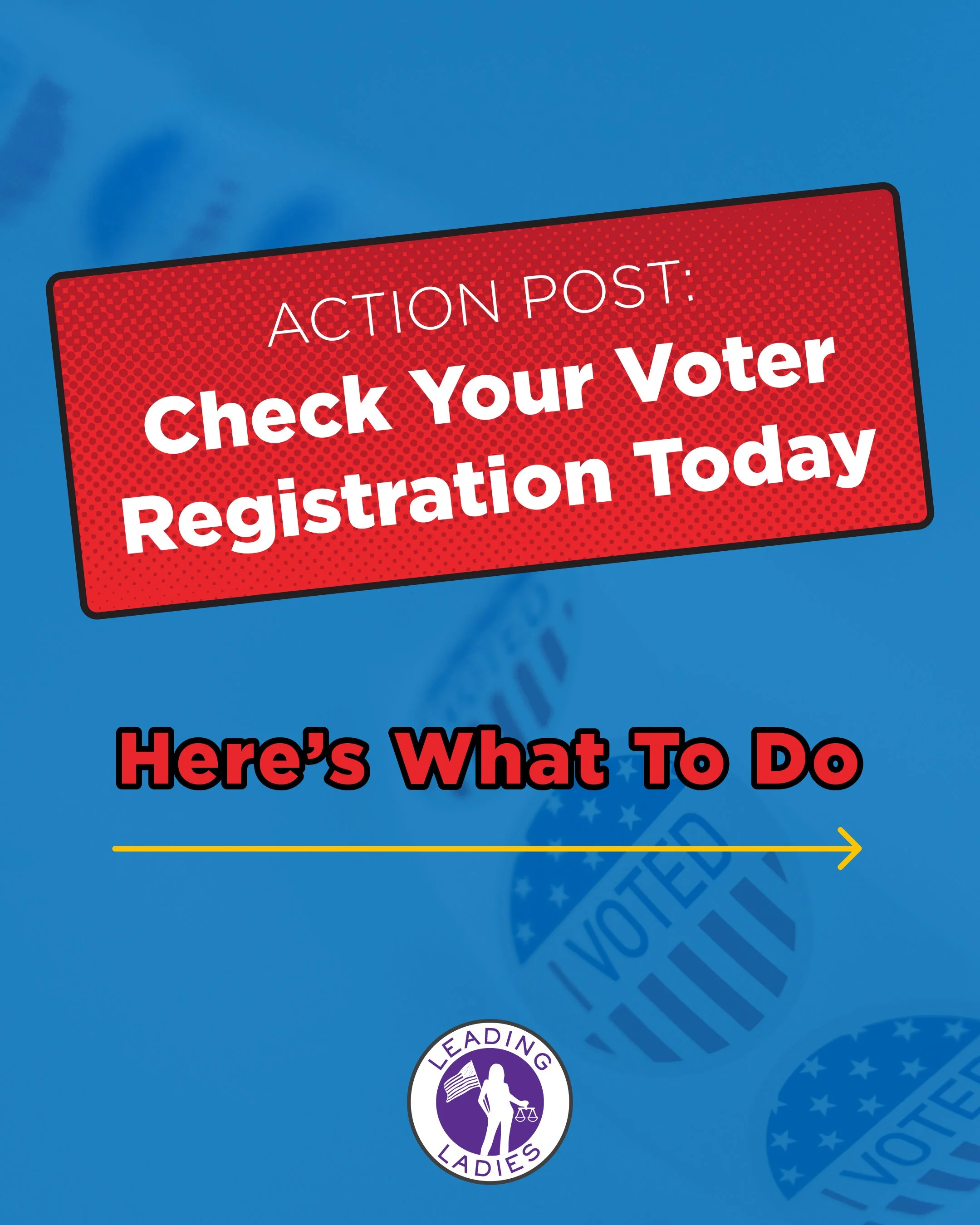 Action Post: Check Your Voter Registration Today