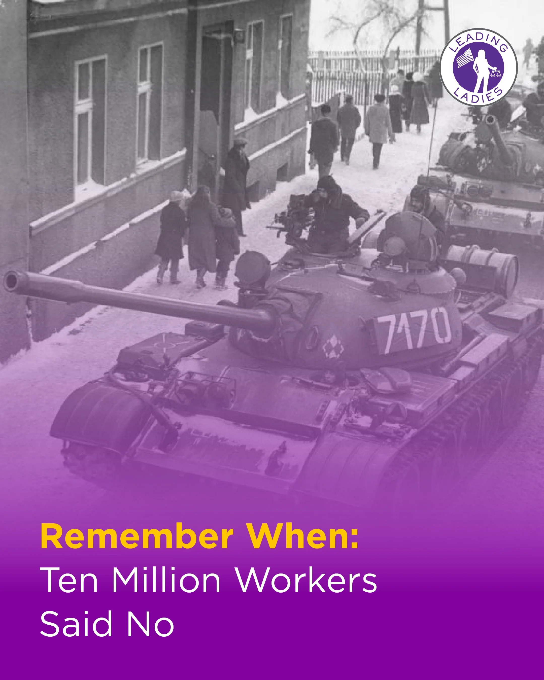 Remember When: Ten Million Workers Said No