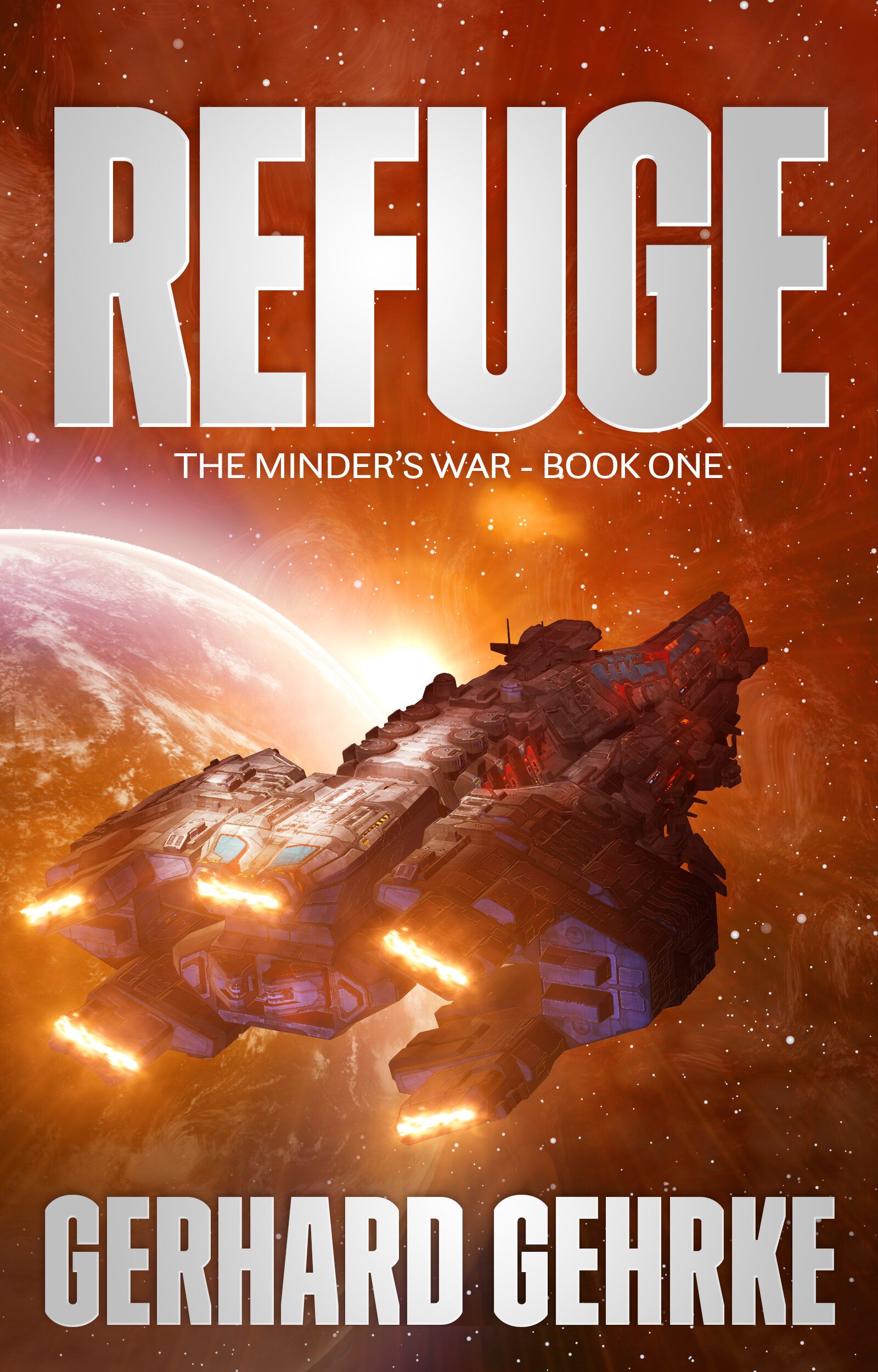 REFUGE - The Minder's War Book 1