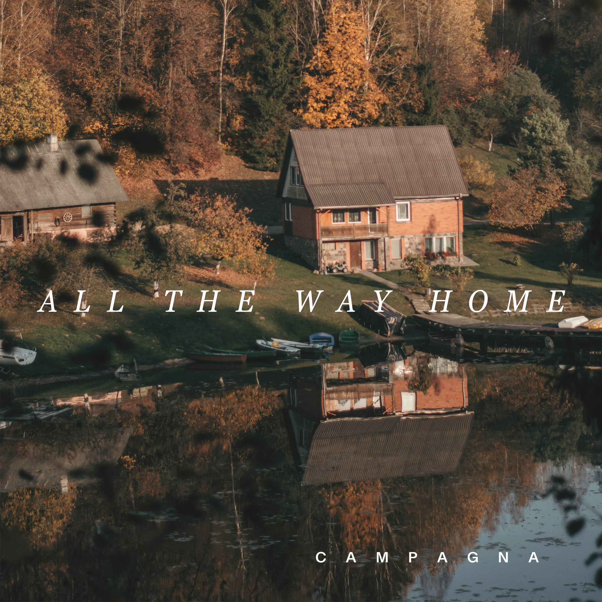 All the Way Home- Campagna - Film TV Licensing Album Cover