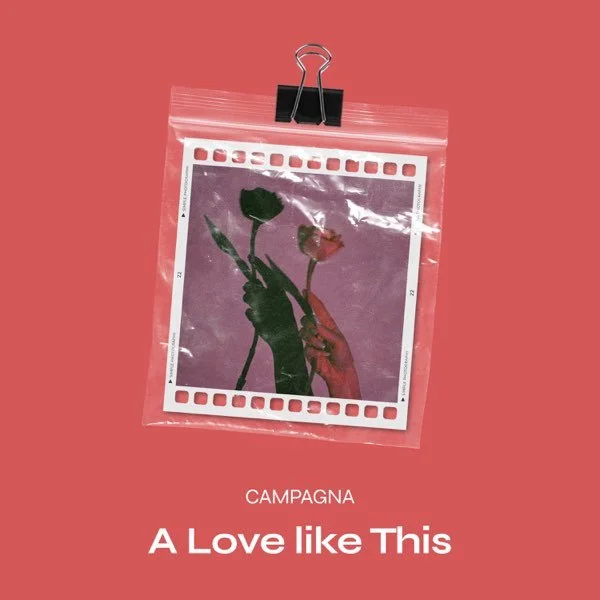 A Love Like This- Campagna - Film TV Licensing Album Cover