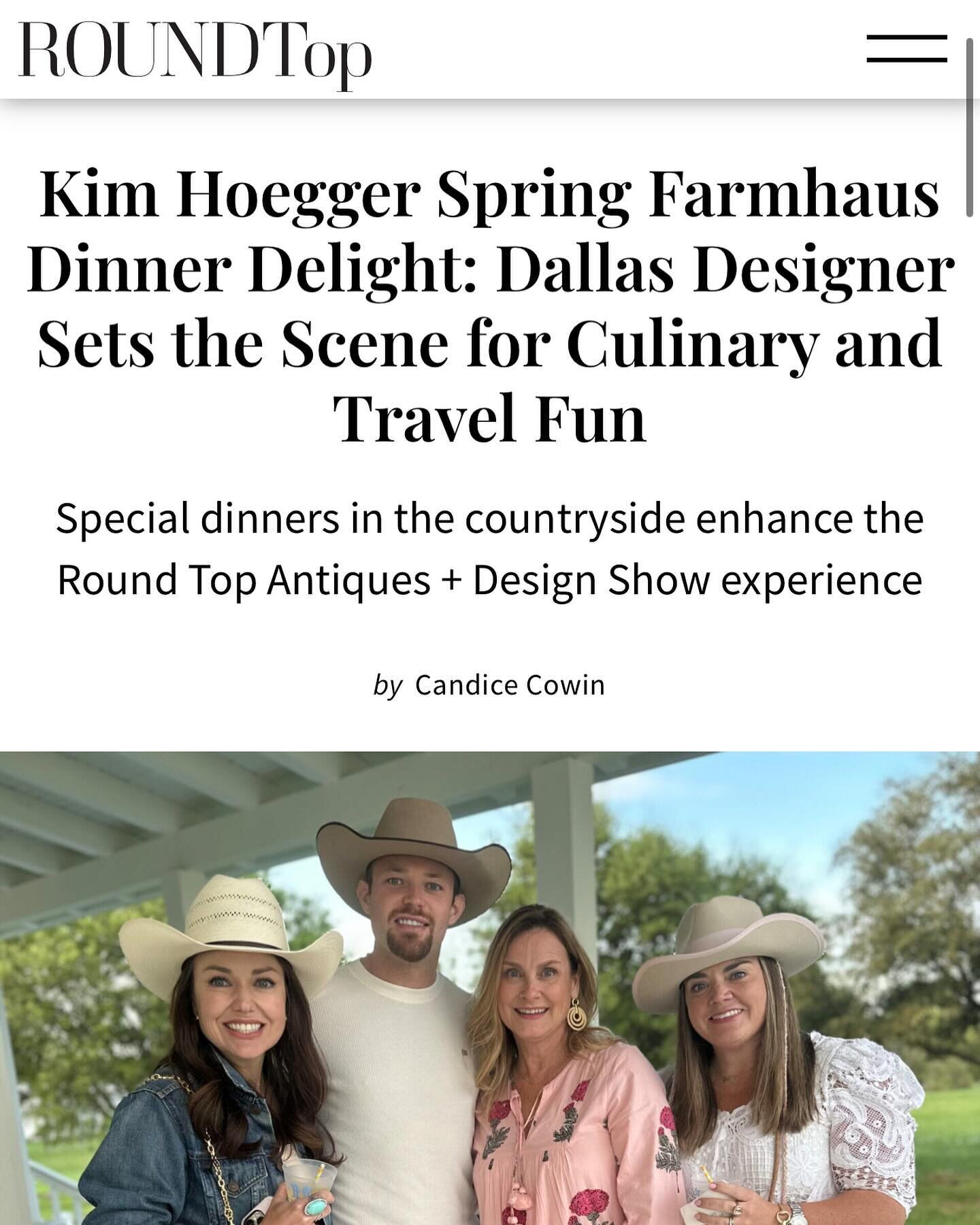 Heartfelt thanks to @texas_brocante for @goingtoroundtop RoundTop.com What a beautiful article! Thank you so much! Can&rsquo;t wait until the next dinner! Hope you can make it! Stay tuned for more details on the Fall Farmhaus Dinner!!!