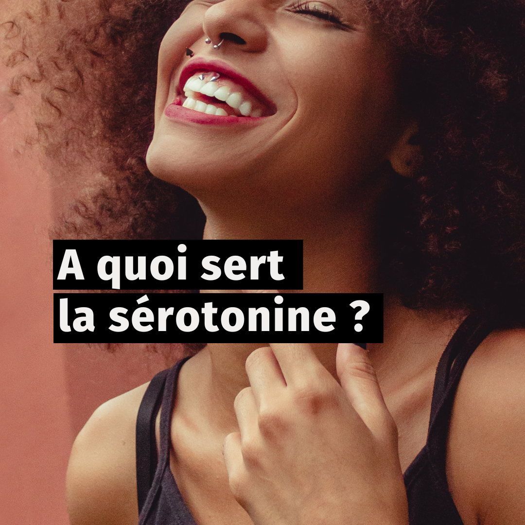 A quoi sert la sérotonine ?