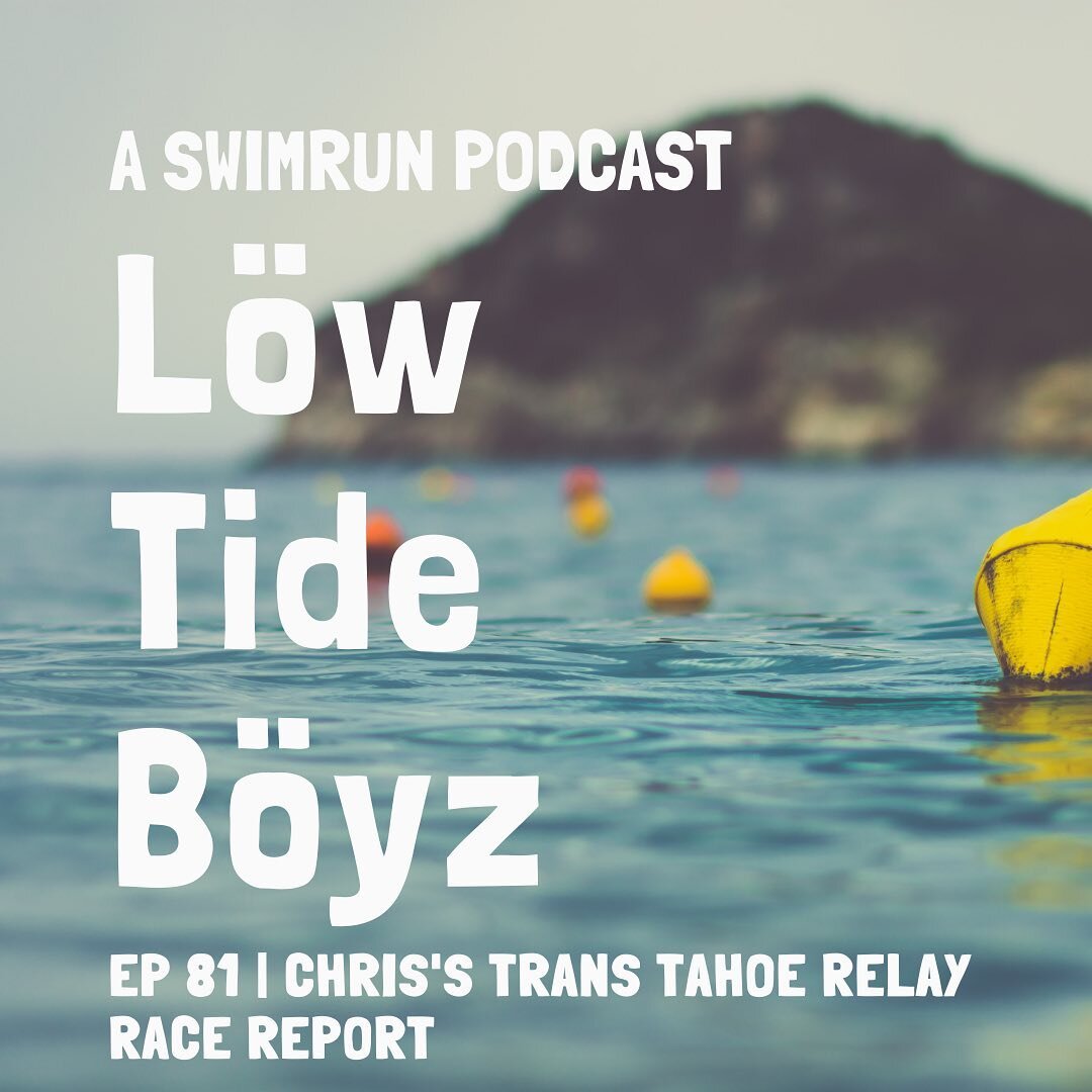 We&rsquo;ve got something a little different this week for everyone. Hear all about Chris&rsquo;s adventure at the Trans Tahoe Relay wherever you listen to podcasts.

&bull;
&bull;
&bull;
&bull;
Like these memes? Follow @thelowtideboyz for more super