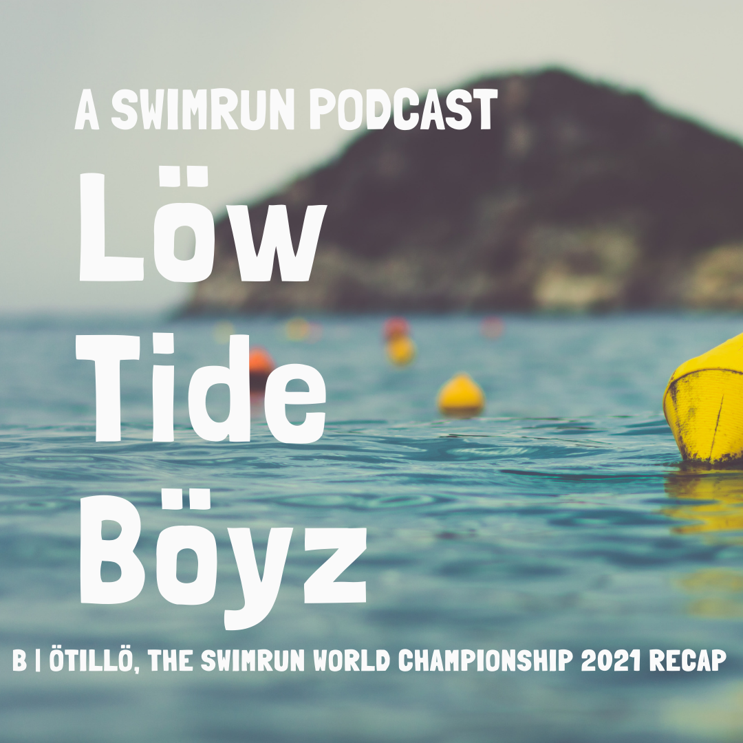 ÖTILLÖ, The Swimrun World Championship 2021 Recap