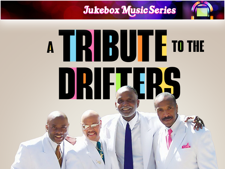 A Tribute to the Drifters
