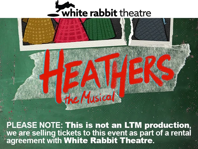 White Rabbit Theatre Presents | Heathers: The Musical