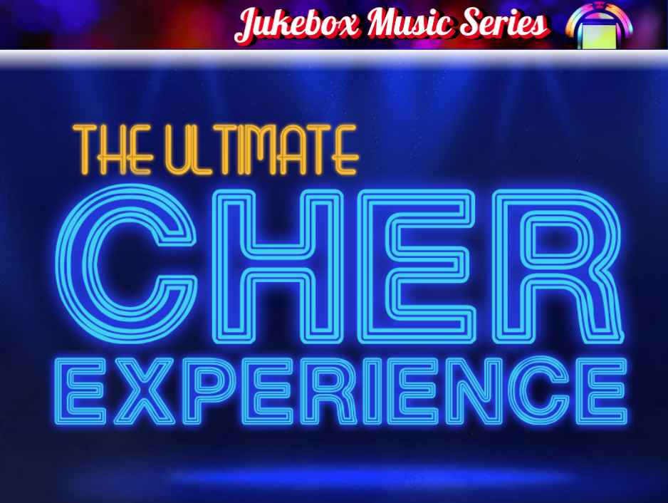 The Ultimate Cher Experience