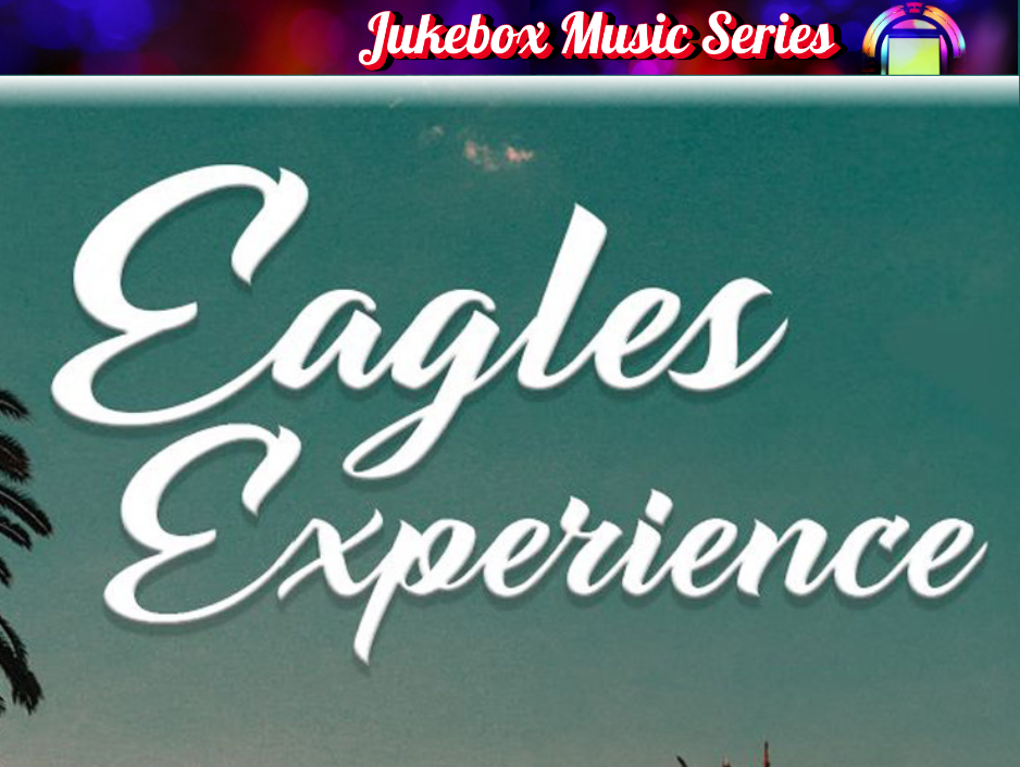 THE EAGLES EXPERIENCE