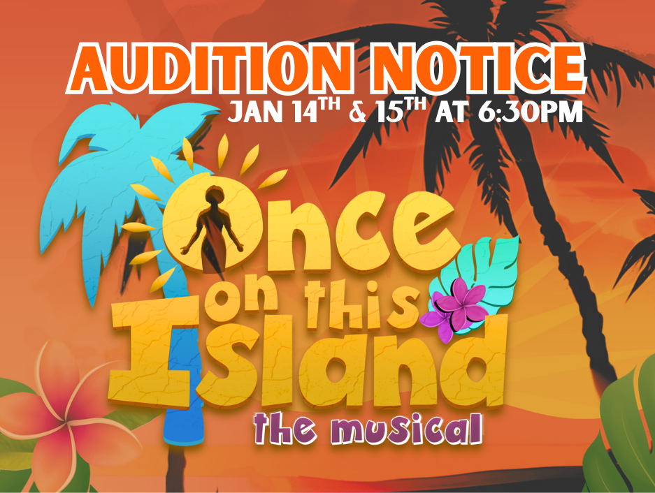 AUDITIONS: ONCE ON THIS ISLAND
