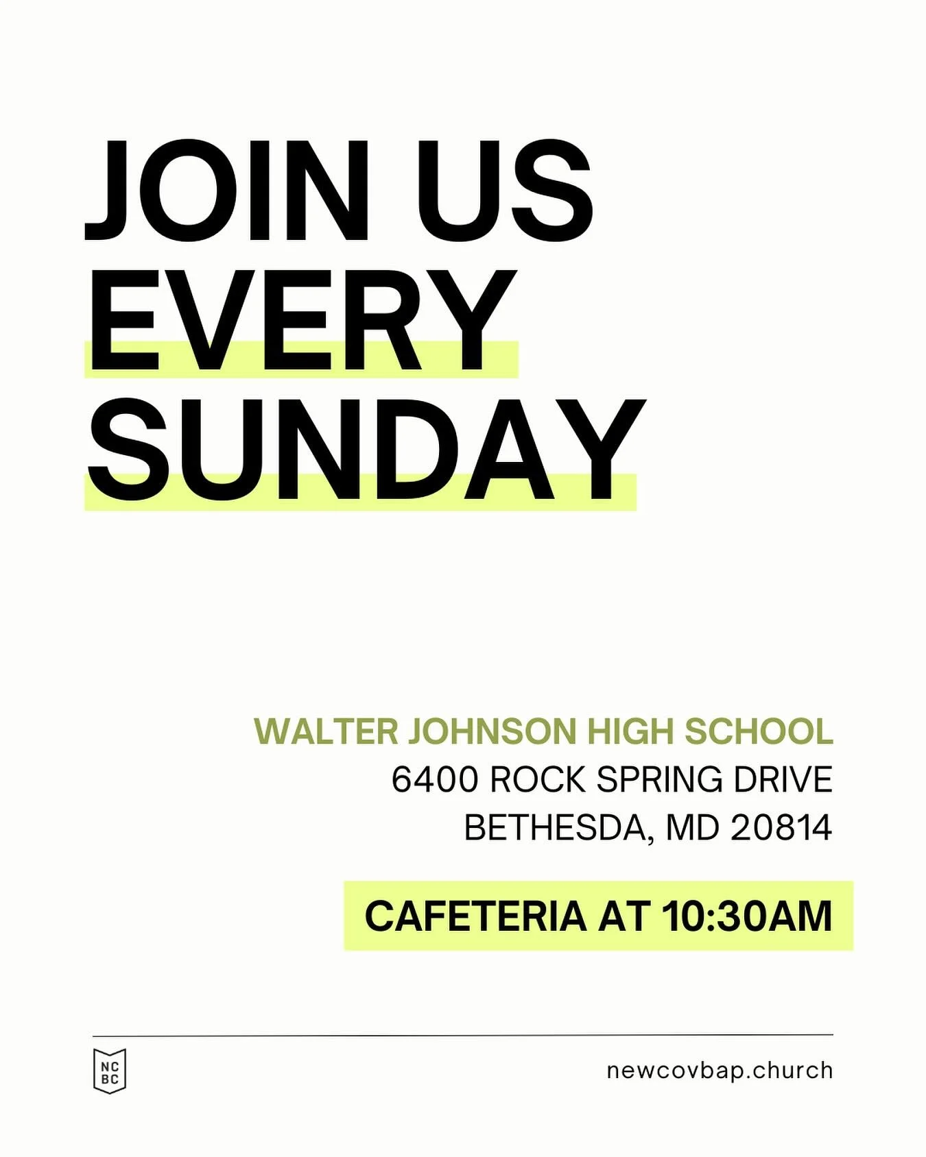 We will be meeting back at Walter Johnson High School every Sunday. Join us in the Cafeteria at 10:30AM!