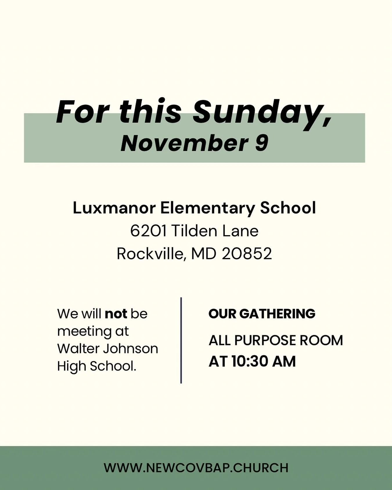 IMPORTANT UPDATE!

This Sunday, we will be meeting at Luxmanor Elementary School in the All Purpose Room at 10:30 AM. We hope to see you there!