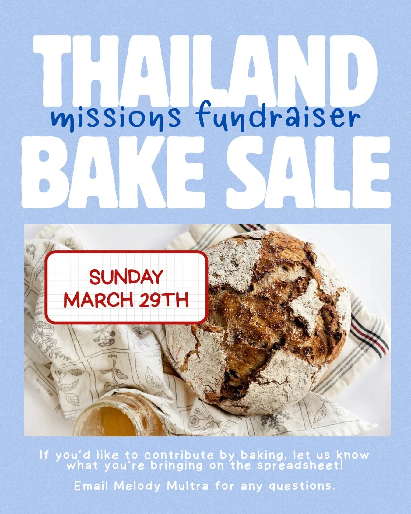 We will be having our Thailand missions bake sale fundraiser this Sunday after service! You can still sign up to bring a baked good&mdash;if you&rsquo;re not a baker, stop by and enjoy a sweet treat 🍪 

Please be praying for the team and the people 
