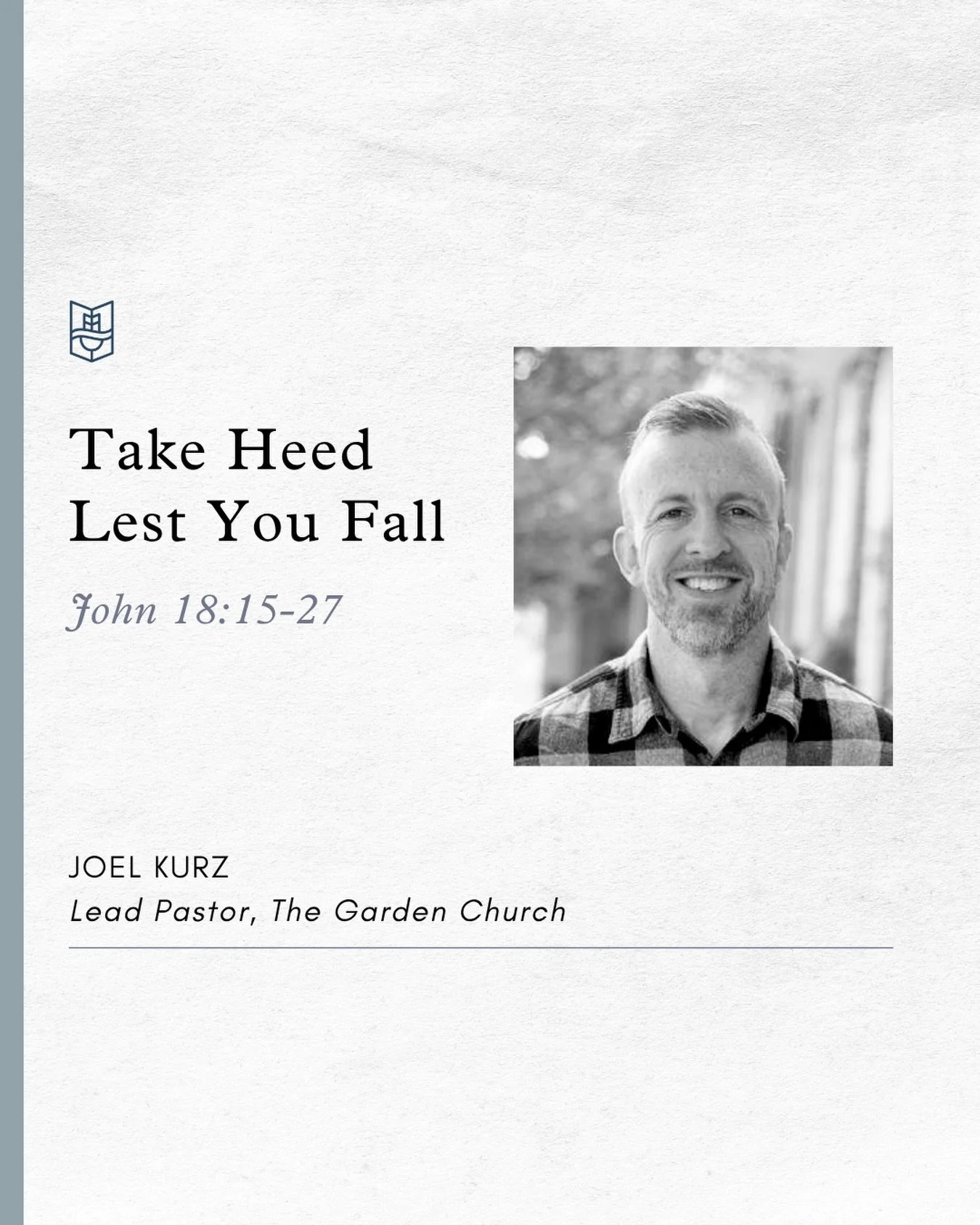 This Sunday, @joelkurz of @thegardenbaltimore will be preaching from John 18:15-27. Pray for him as he prepares to preach, and for us as we prepare to hear God&rsquo;s Word!