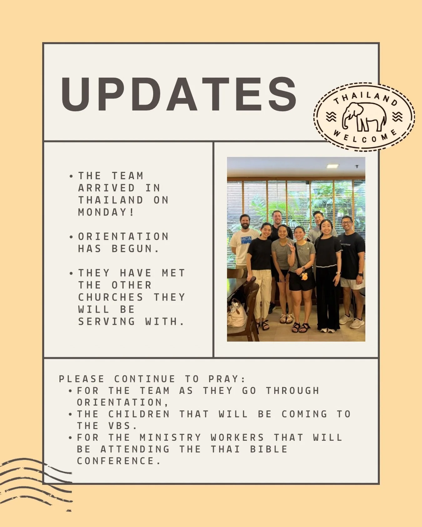 UPDATE: The team has arrived in Thailand and begun orientation!

Please continue to pray for our team and the other churches as they prepare for VBS, for the children who will be attending, and for the ministry workers attending the Bible conference!