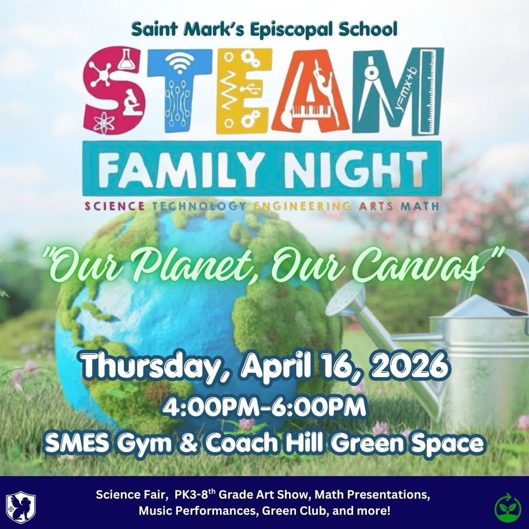 Saint Mark&rsquo;s Family - Watch your email for more information about our Annual STEAM Night! 

#SMES #SMEStradition #EachChildEachDay #STEAM