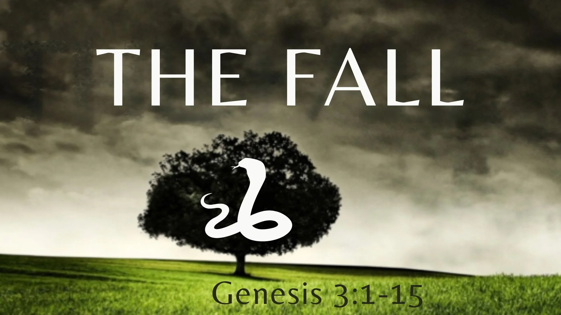 The Fall - Genesis 3:1-15