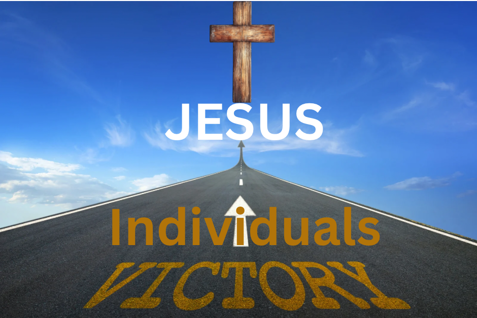 Individuals: Victory in Jesus Matt 17: 14-23