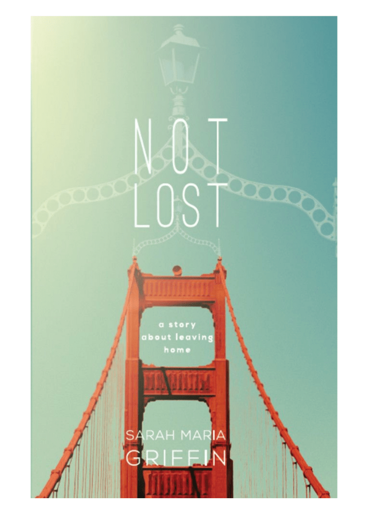 Not Lost by Sarah Maria Griffin