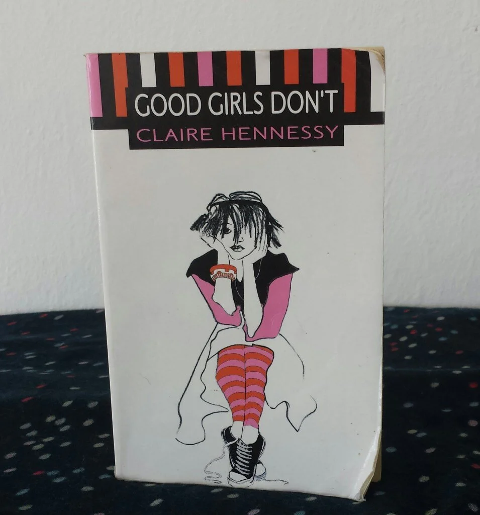 Good Girls Don’t by Claire Hennessy