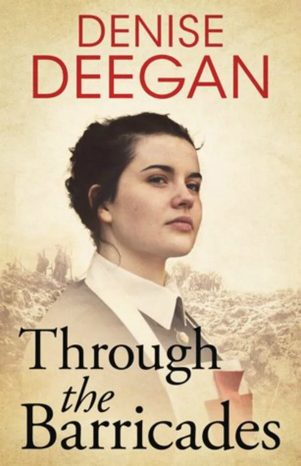 Through The Barricades By Denise Deegan