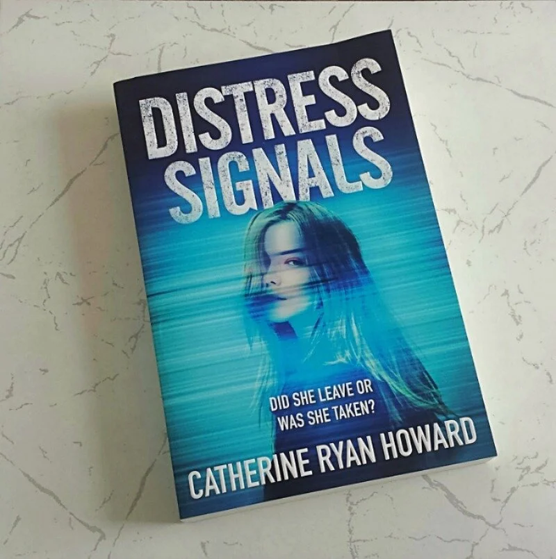 Distress Signals By Catherine Ryan Howard
