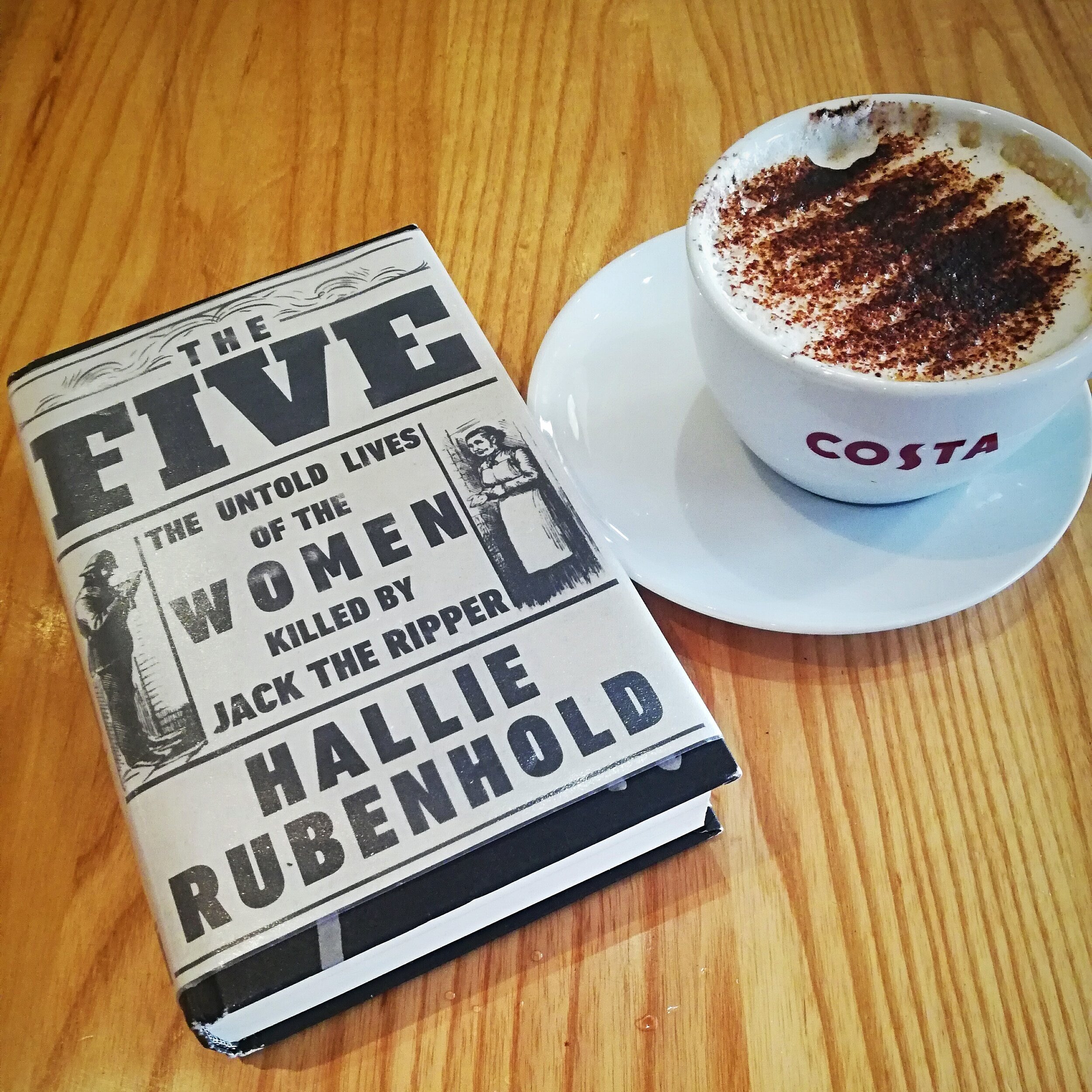 The Five: The Untold Lives of the Women Killed by Jack the Ripper by Hallie Rubenhold