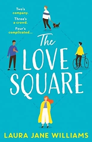 The Love Square by Laura Jane Williams