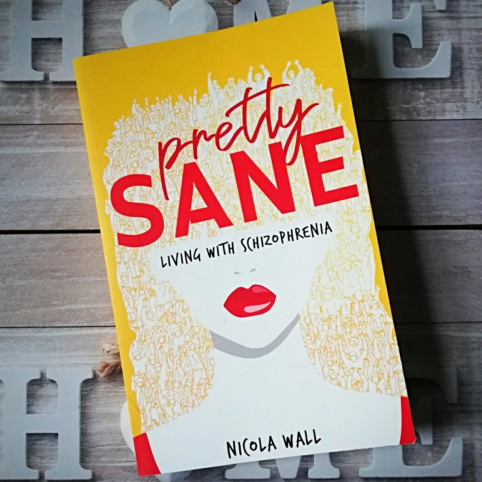 Pretty Sane by Nicola Wall