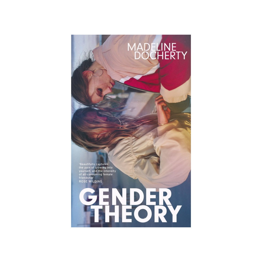 Gender Theory by Madeline Docherty 