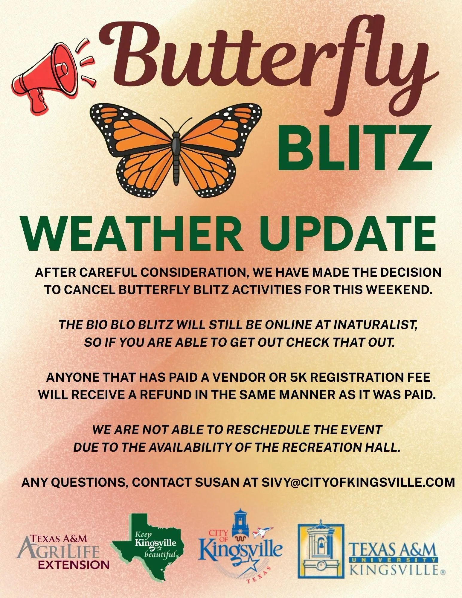 Butterfly Blitz Weather Update