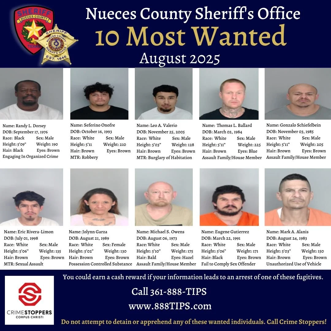Top 10 Most Wanted in Nueces County - August 2025 — South Texas ...