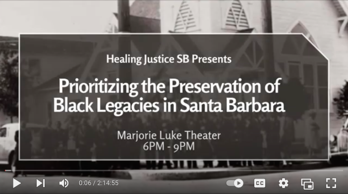 Prioritizing the Preservation of Black Legacies in Santa Barbara