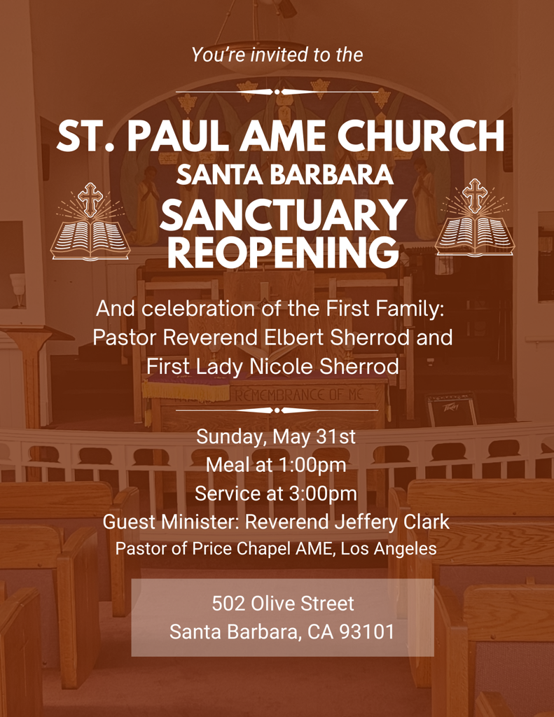 St. Paul AME Church Santa Barbara: Sanctuary Reopening