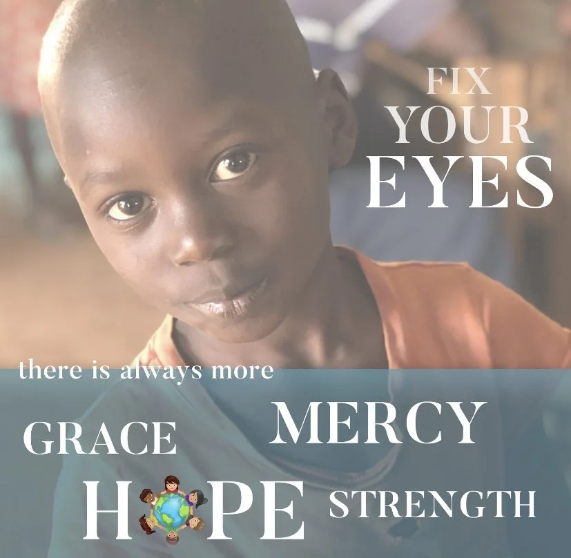 Fix Your Eyes - Devotional